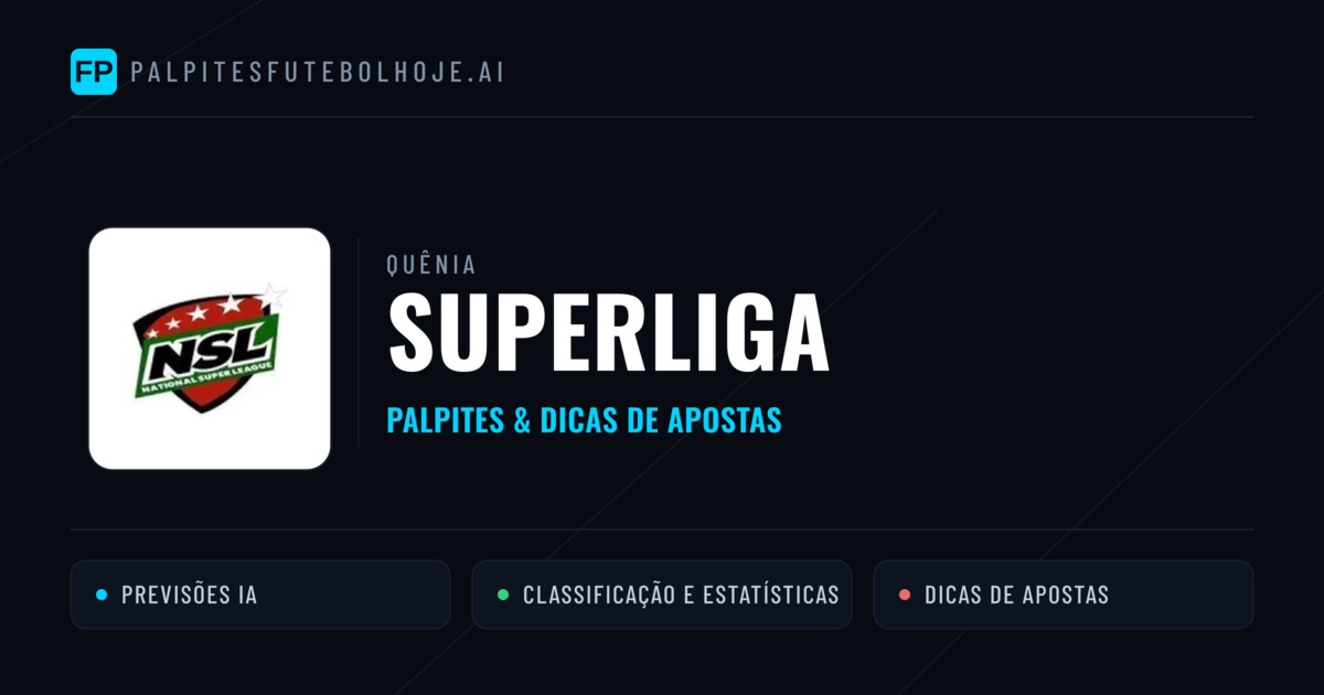Palpites e Prognósticos de Futebol Quênia Superliga