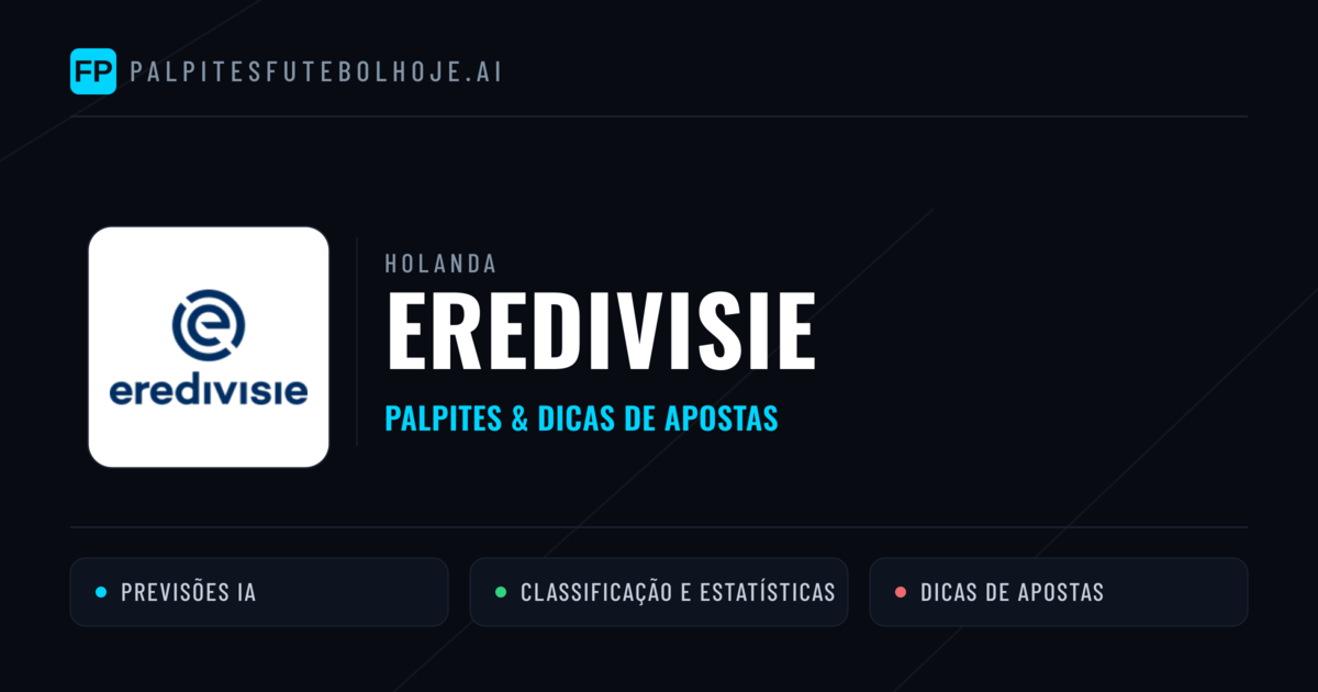 Palpites e Prognósticos de Futebol Holanda Eredivisie