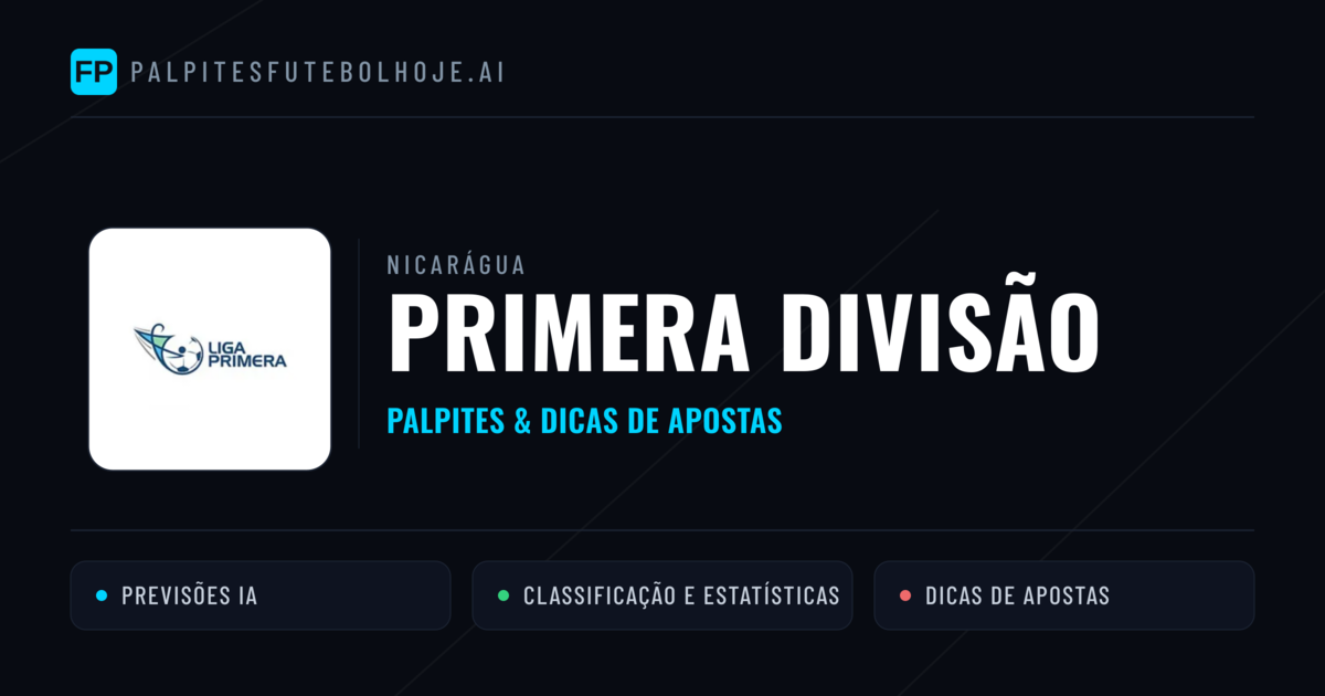 Palpites e Prognósticos de Futebol Nicarágua Primera Divisão