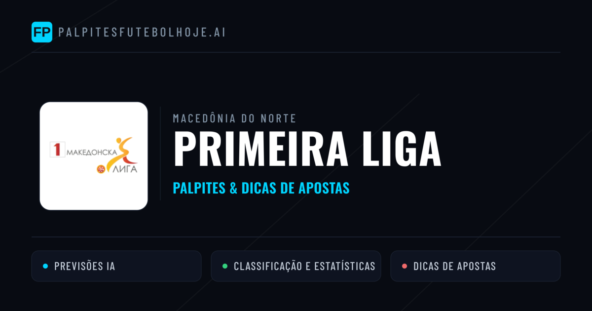 Palpites e Prognósticos de Futebol Macedônia do Norte Primeira Liga
