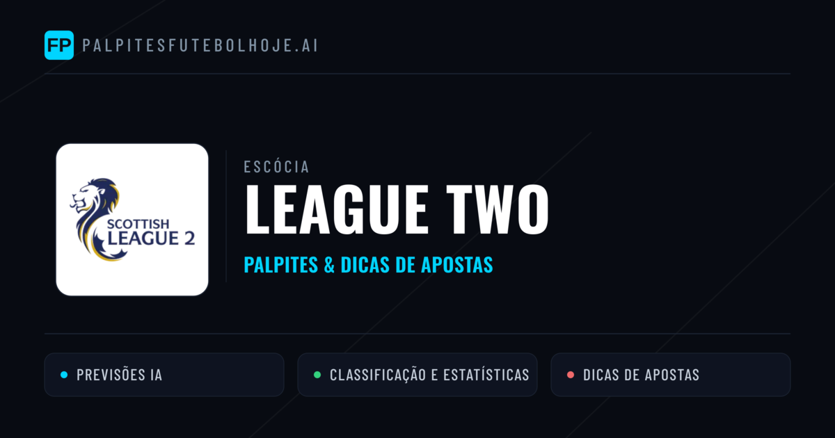 Palpites e Prognósticos de Futebol Escócia League Two