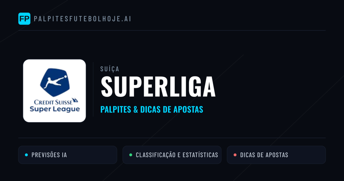 Palpites e Prognósticos de Futebol Suíça Superliga