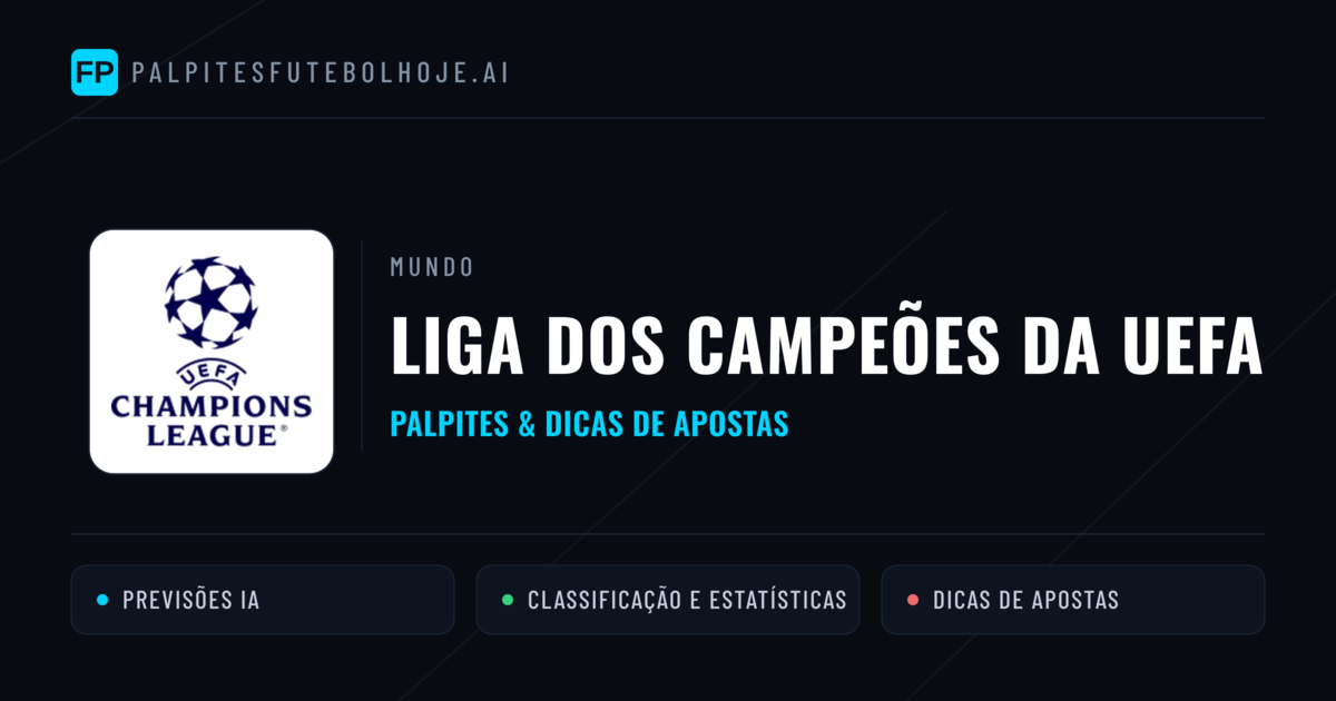 Palpites e Prognósticos de Futebol Liga dos Campeões da UEFA