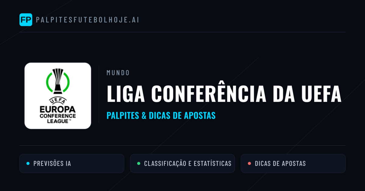 Palpites e Prognósticos de Futebol Liga Conferência da UEFA