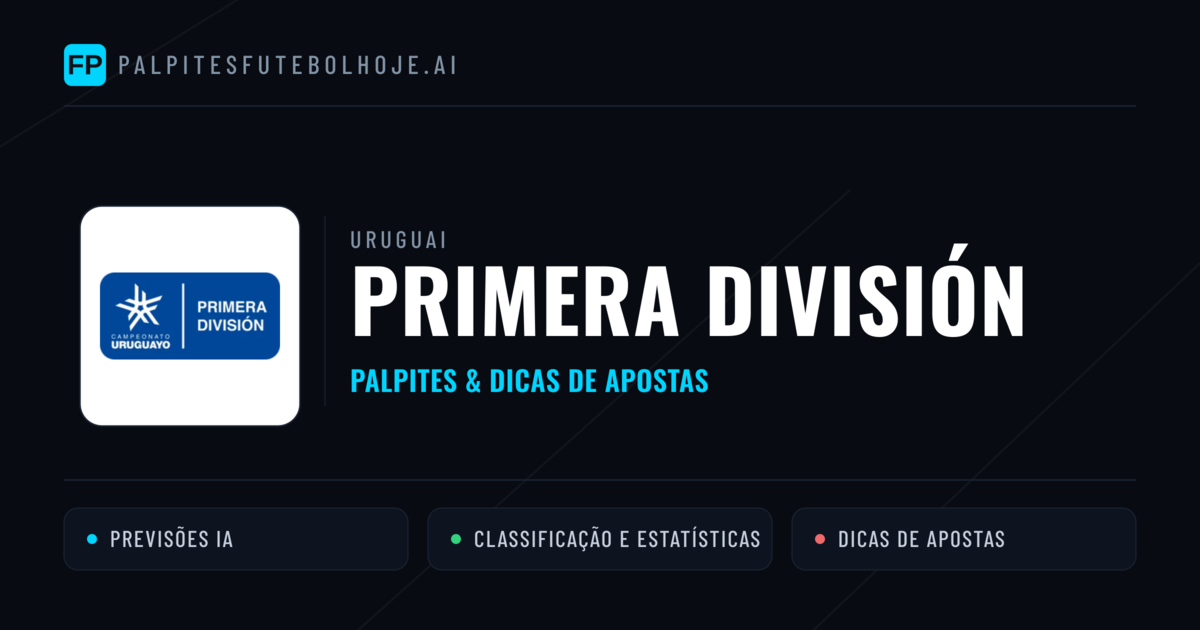 Palpites e Prognósticos de Futebol Uruguai Primera División