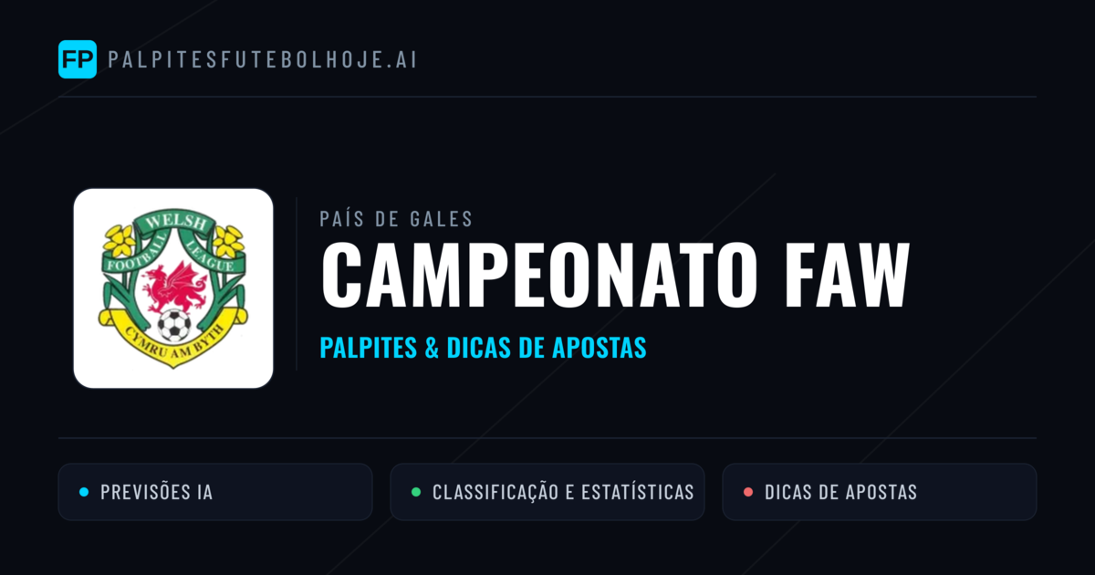 Palpites e Prognósticos de Futebol País de Gales Campeonato FAW