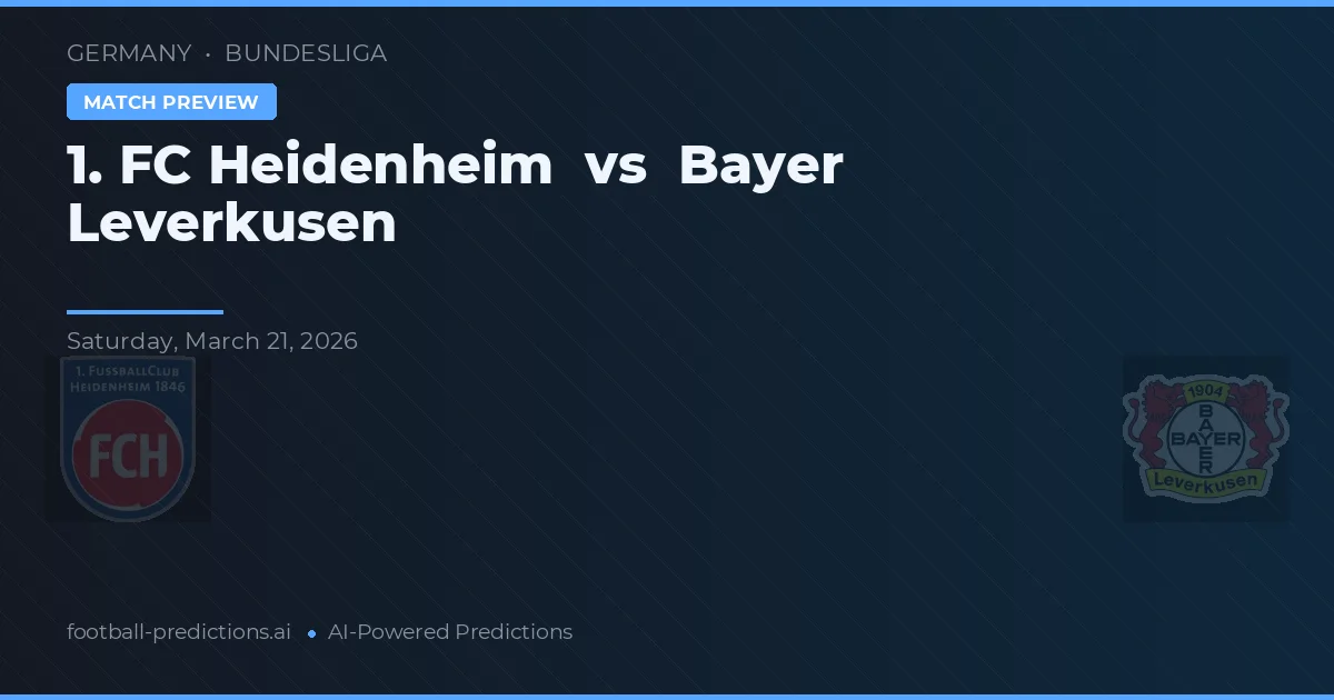 1. FC Heidenheim vs Bayer Leverkusen — prognóstico e prévia do jogo