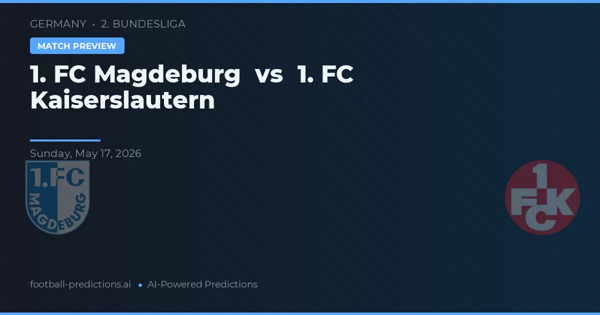 1. FC Magdeburg vs 1. FC Kaiserslautern — prognóstico e prévia do jogo