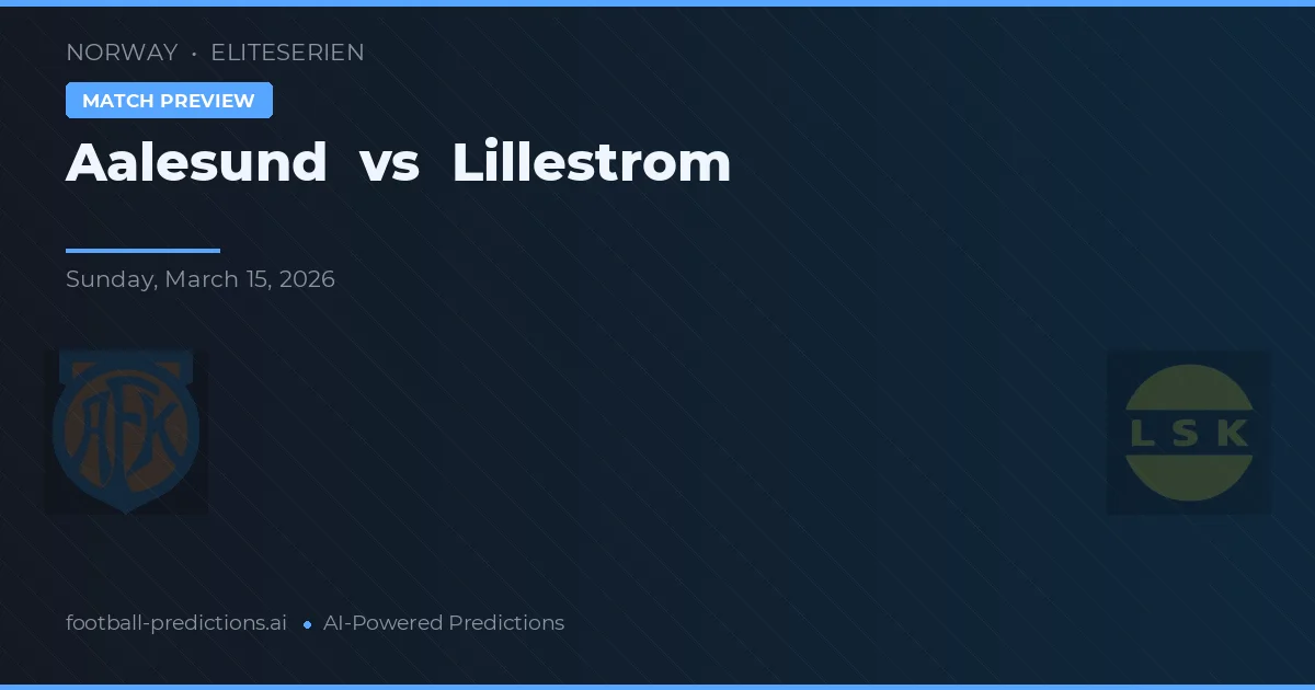 Aalesund vs Lillestrøm — prognóstico e prévia do jogo