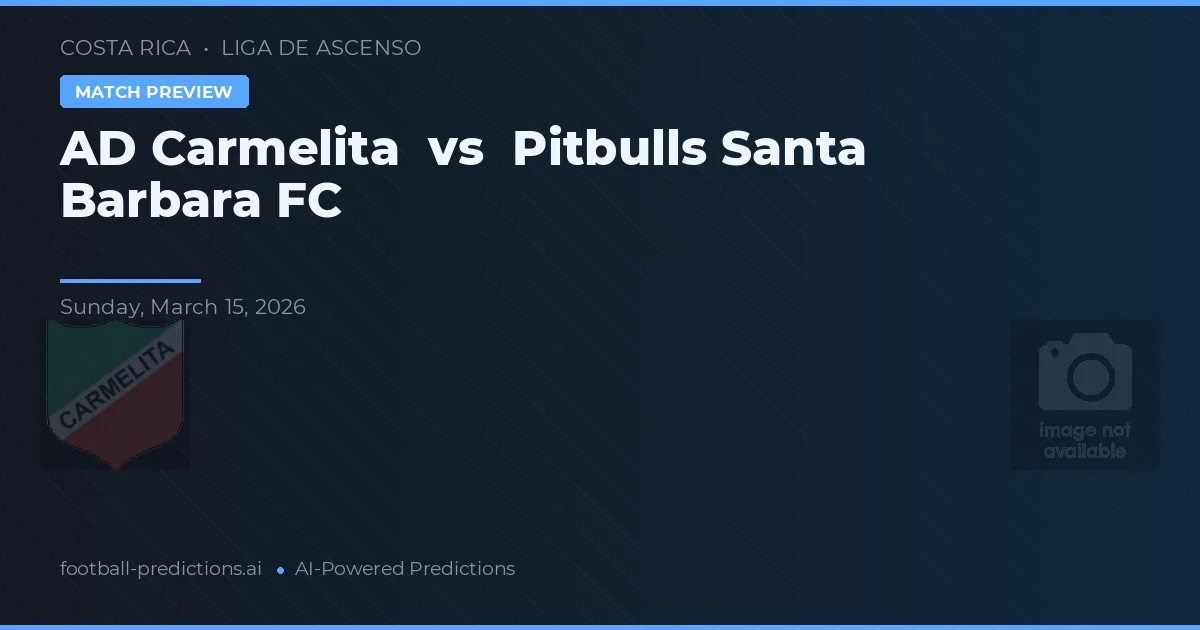Carmelita vs Pitbulls Santa Barbara FC — prognóstico e prévia do jogo