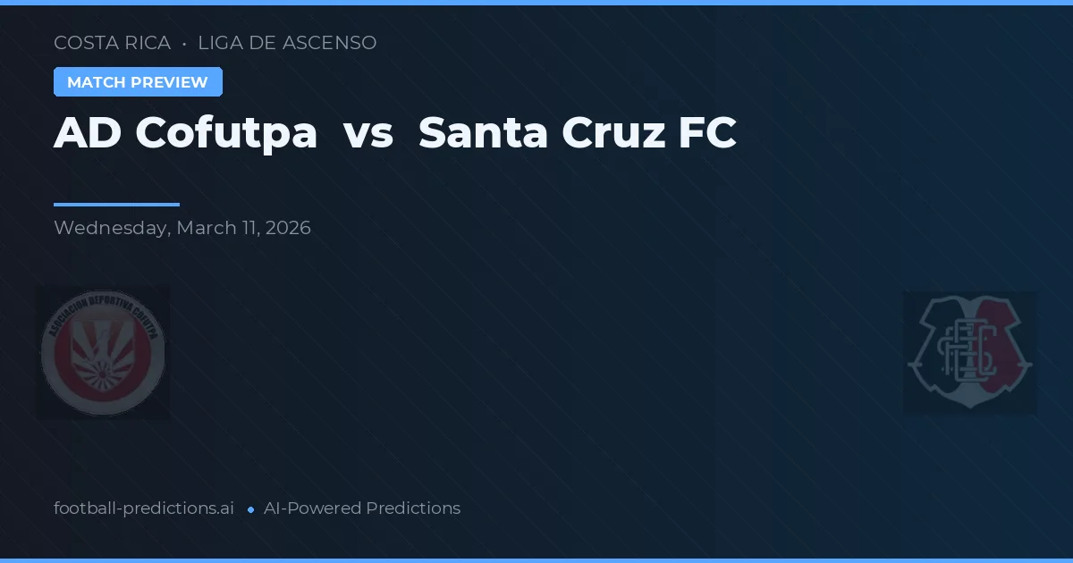 AD Cofutpa vs Santa Cruz FC — prognóstico e prévia do jogo