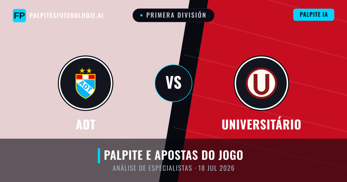 ADT vs Universitário — prognóstico e prévia do jogo