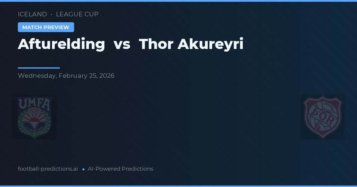Afturelding vs Thor Akureyri — prognóstico e prévia do jogo