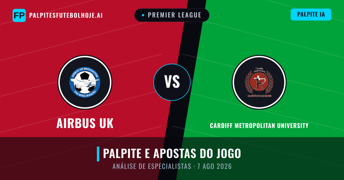 Airbus UK vs Cardiff Metropolitan University — prognóstico e prévia do jogo
