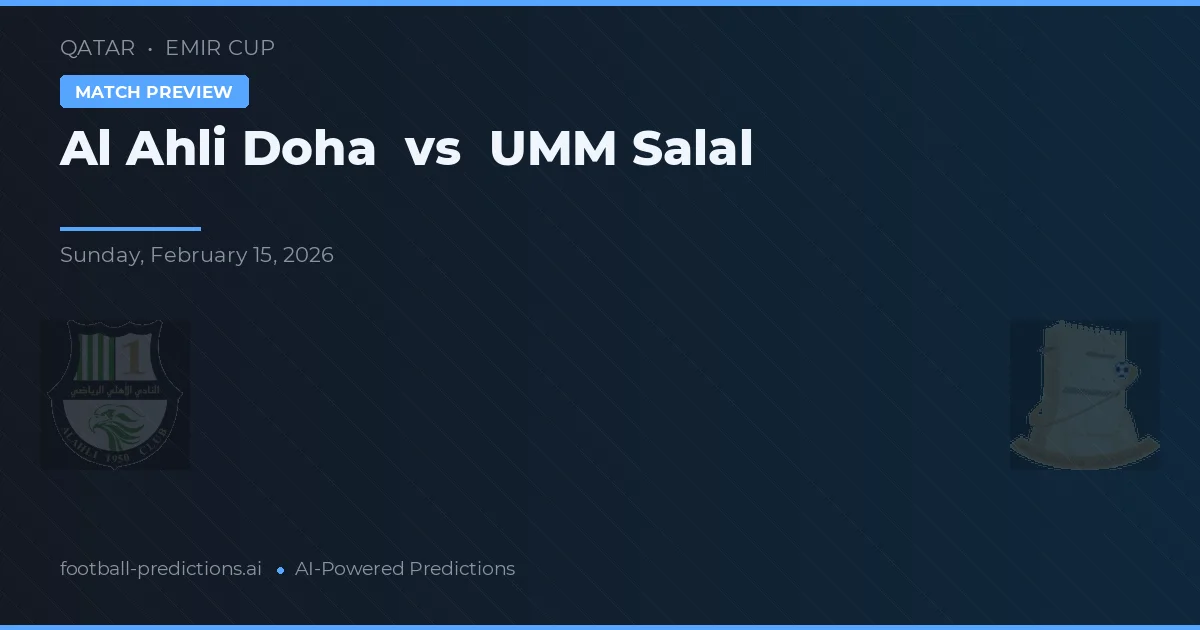 Al Ahli Doha vs Umm Salal — prognóstico e prévia do jogo