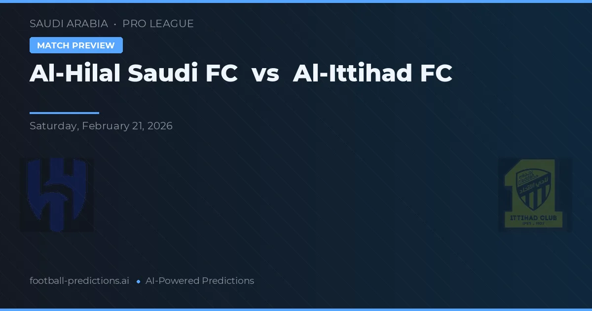 Al Hilal Saudi FC vs Al-Ittihad — prognóstico e prévia do jogo