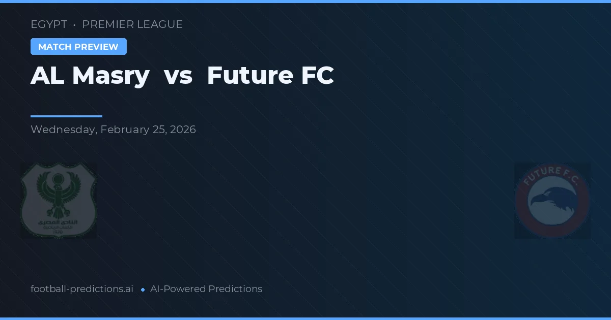 Al Masry vs Future FC — prognóstico e prévia do jogo