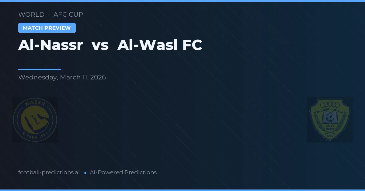 Al Nassr vs Al-Wasl FC — prognóstico e prévia do jogo