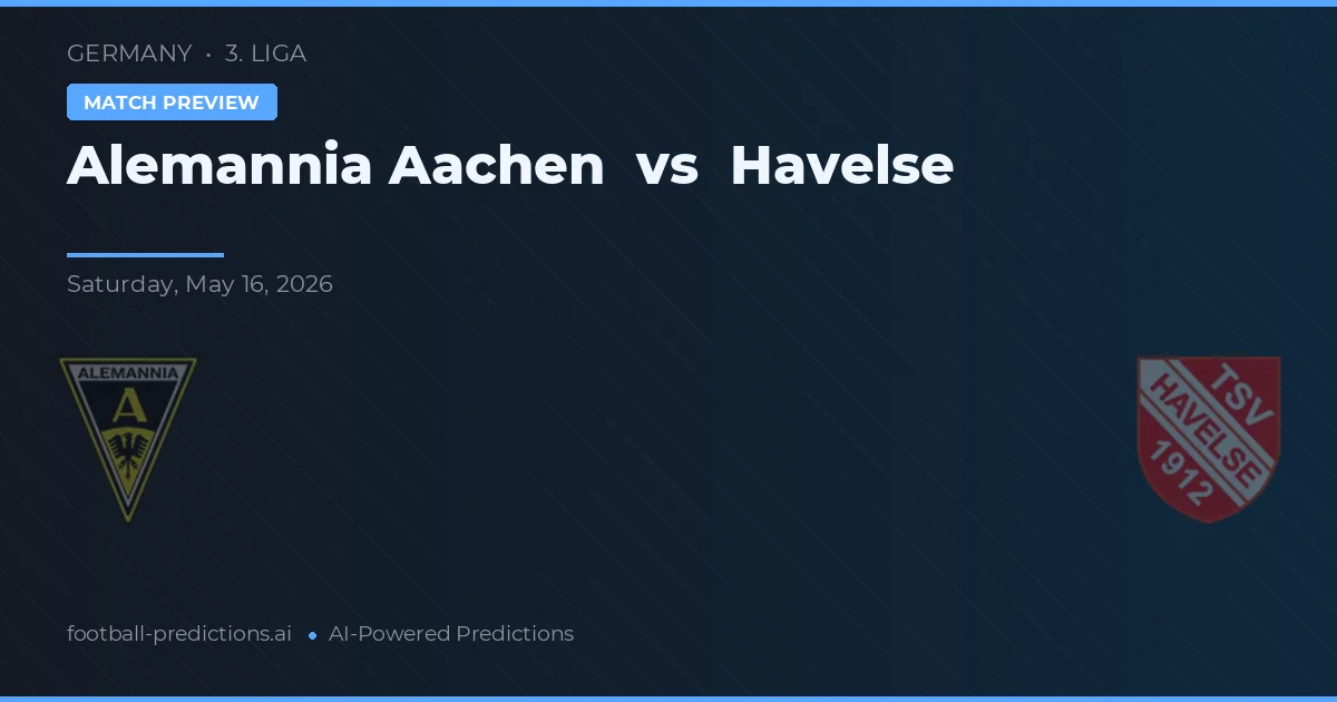 Alemannia Aachen vs Havelse — prognóstico e prévia do jogo