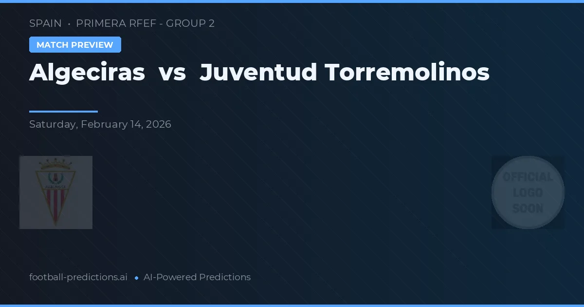 Algeciras vs Juventud Torremolinos — prognóstico e prévia do jogo