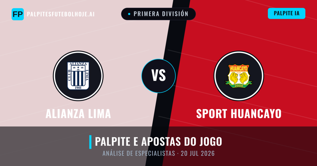 Alianza Lima vs Sport Huancayo — prognóstico e prévia do jogo