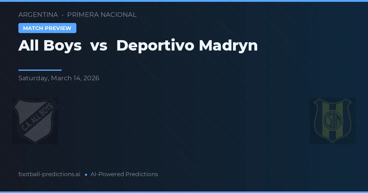 All Boys vs Deportivo Madryn — prognóstico e prévia do jogo