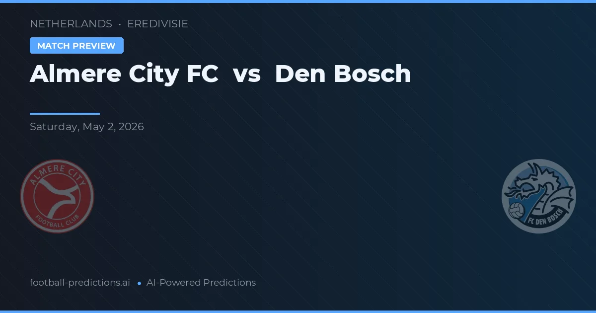 Almere City FC vs Den Bosch — prognóstico e prévia do jogo
