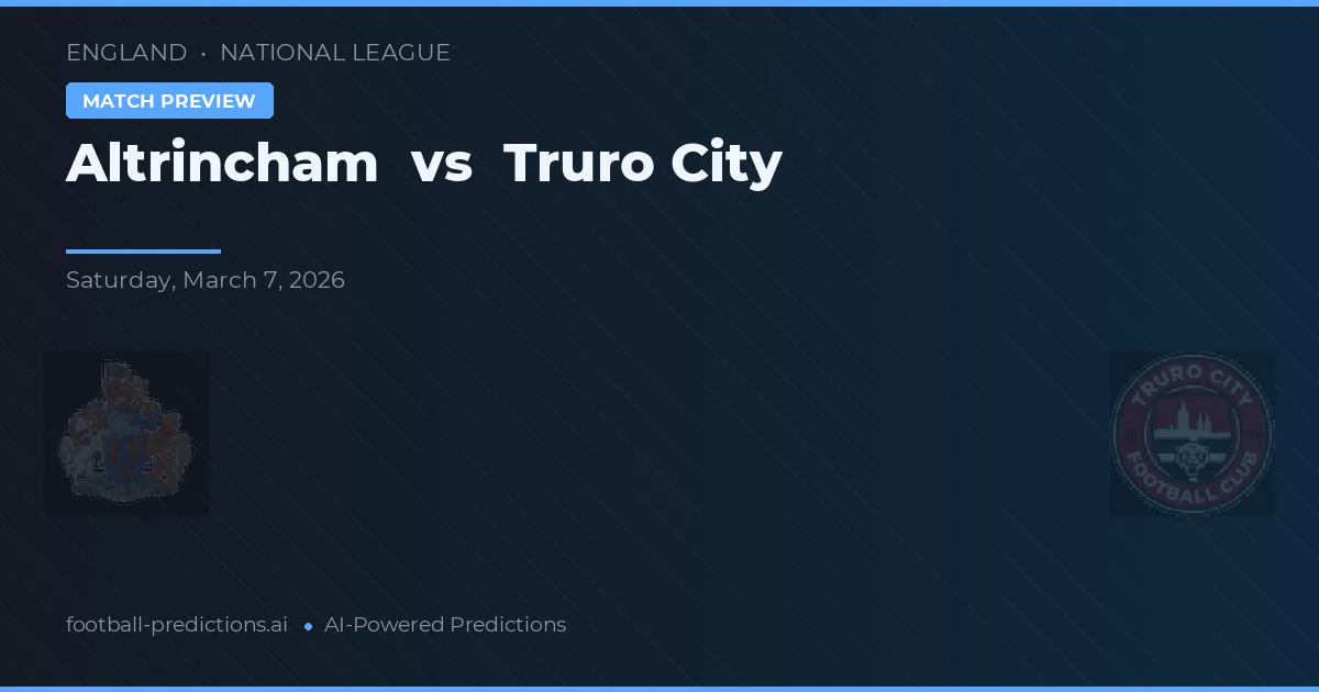 Altrincham vs Truro City — prognóstico e prévia do jogo