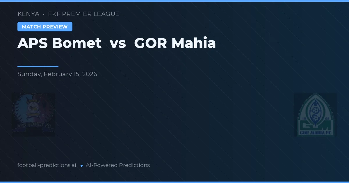 APS Bomet vs Gor Mahia — prognóstico e prévia do jogo