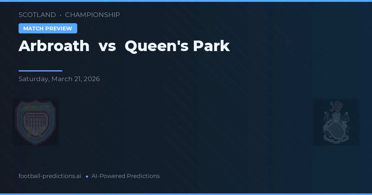 Arbroath vs Queen's Park — prognóstico e prévia do jogo