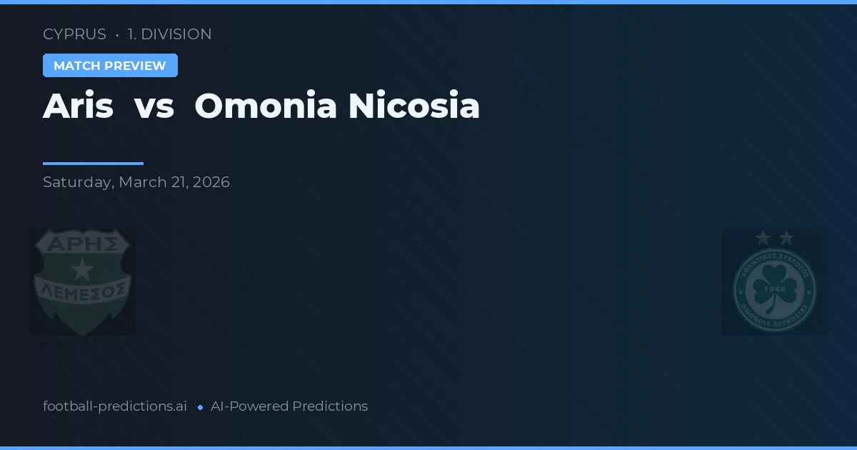 Aris Limassol vs Omonia Nicosia — prognóstico e prévia do jogo