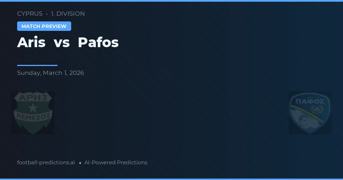 Aris Limassol vs Pafos — prognóstico e prévia do jogo