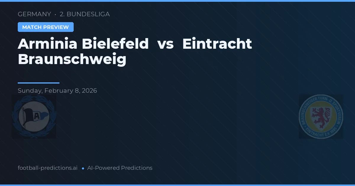 Arminia Bielefeld vs Eintracht Braunschweig — prognóstico e prévia do jogo