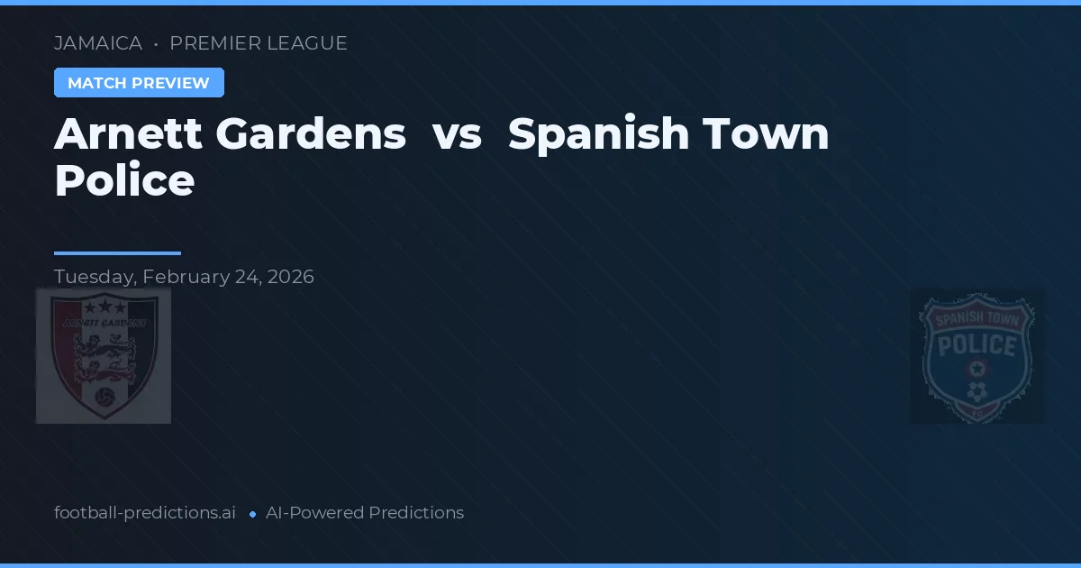 Arnett Gardens vs Polícia da Cidade Espanhola — prognóstico e prévia do jogo