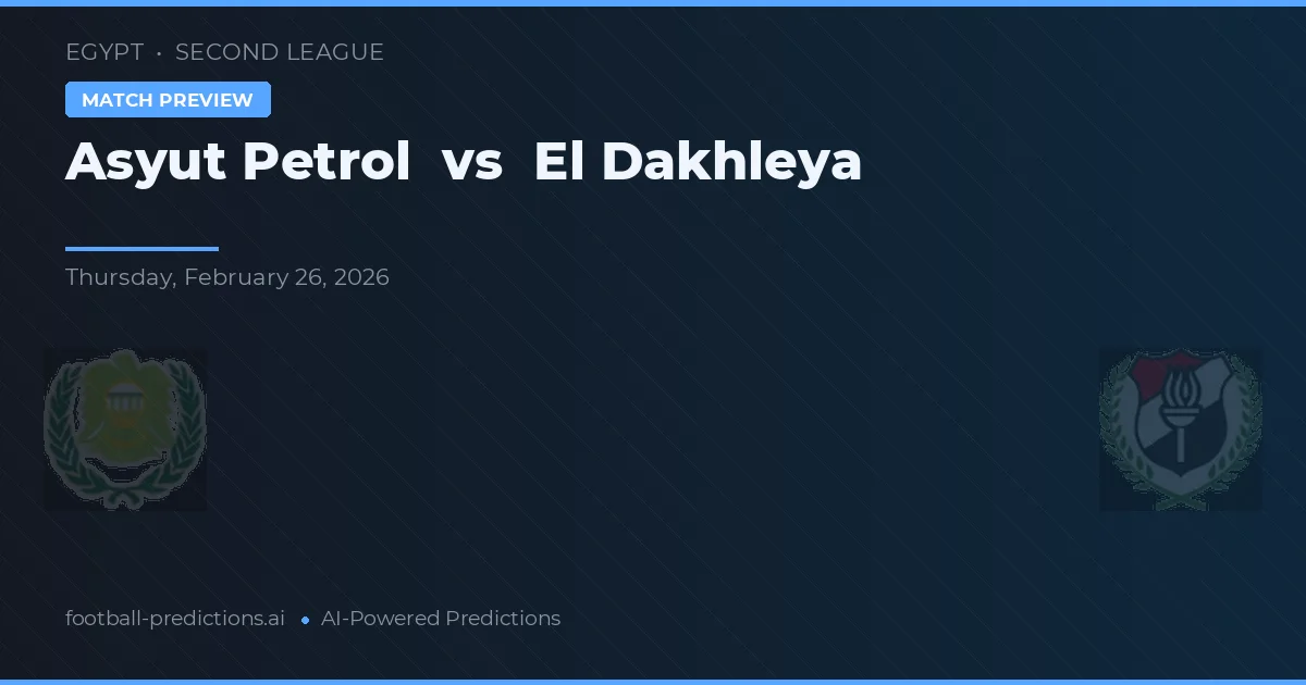 Petro de Asyut vs El Dakhleya — prognóstico e prévia do jogo