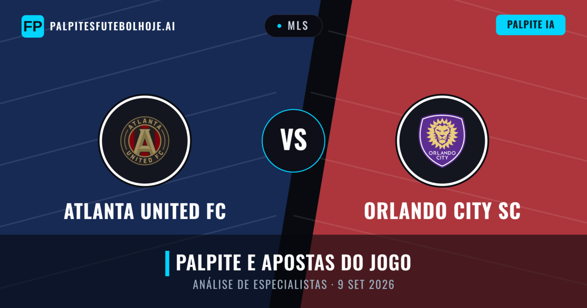 Atlanta United FC vs Orlando City SC — prognóstico e prévia do jogo