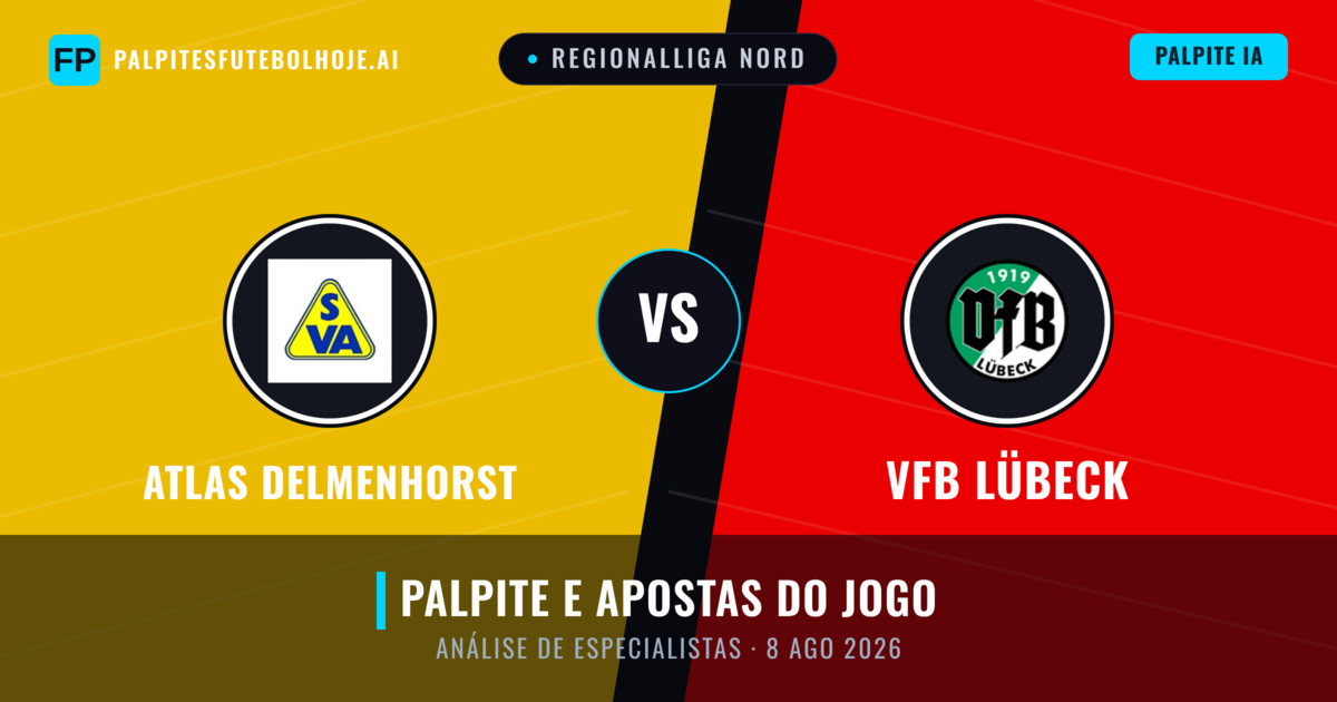 Atlas Delmenhorst vs VfB Lübeck — prognóstico e prévia do jogo