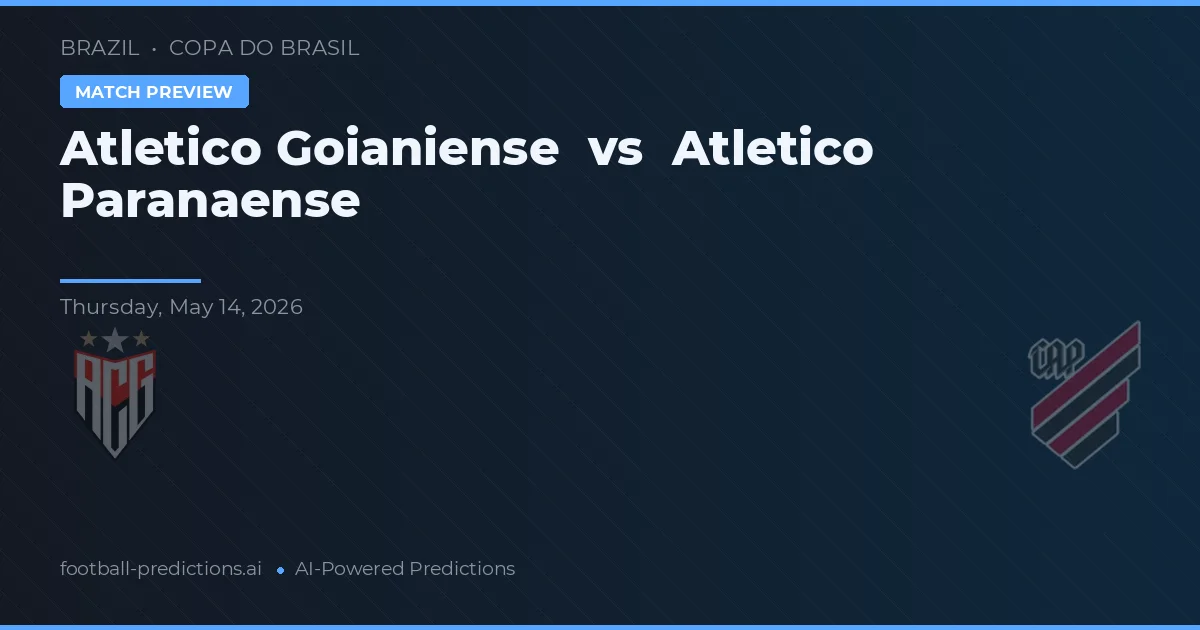 Atlético Goianiense vs Atlético Paranaense — prognóstico e prévia do jogo