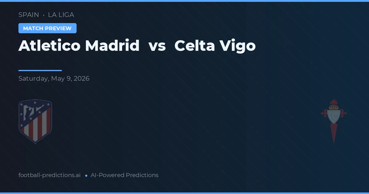 Atlético de Madrid vs Celta de Vigo — prognóstico e prévia do jogo