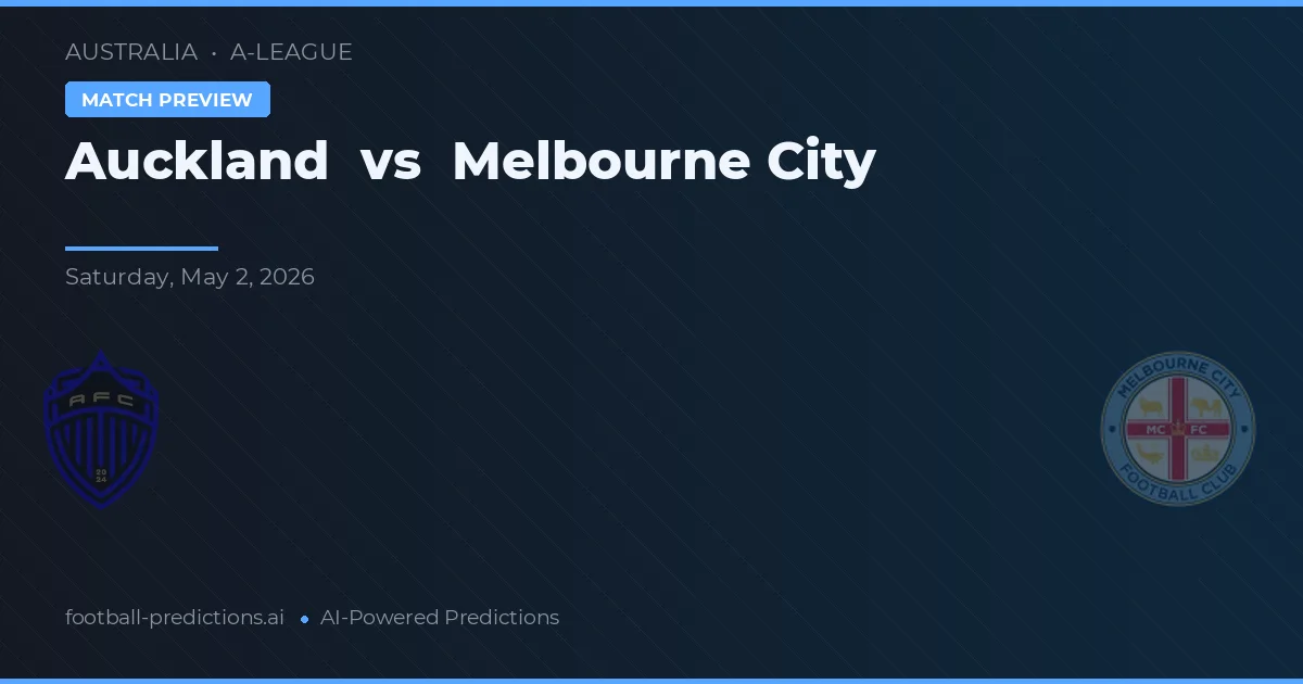 Auckland vs Melbourne City — prognóstico e prévia do jogo