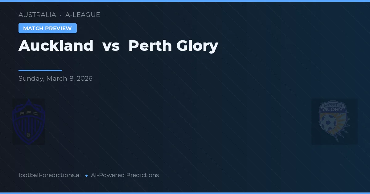 Auckland vs Perth Glory — prognóstico e prévia do jogo