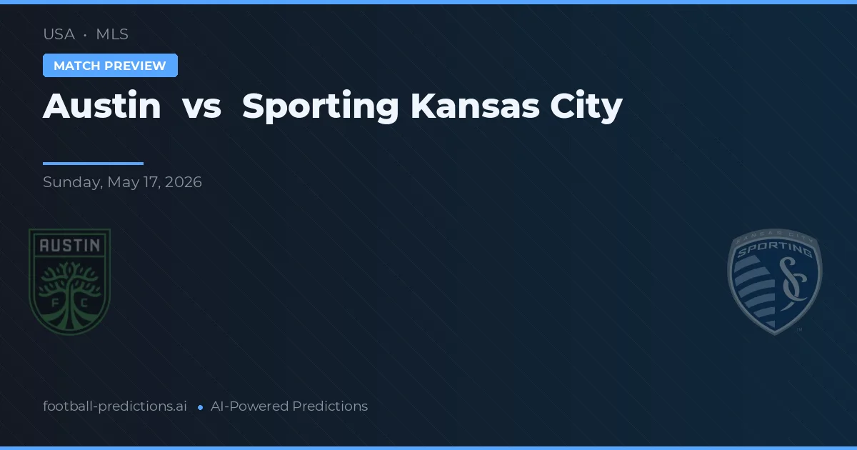 Austin vs Sporting Kansas City — prognóstico e prévia do jogo