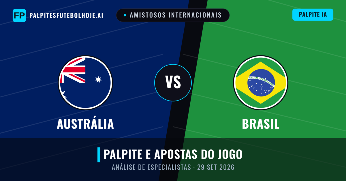 Austrália vs Brasil — prognóstico e prévia do jogo
