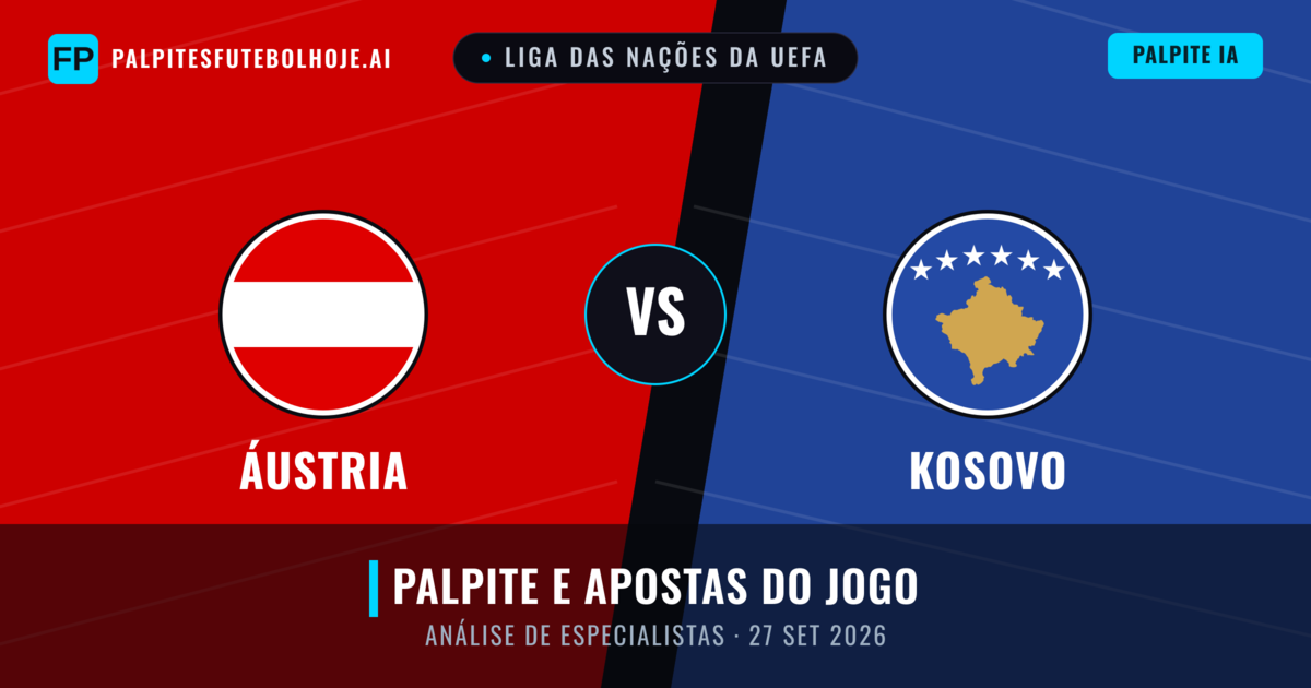 Áustria vs Kosovo — prognóstico e prévia do jogo