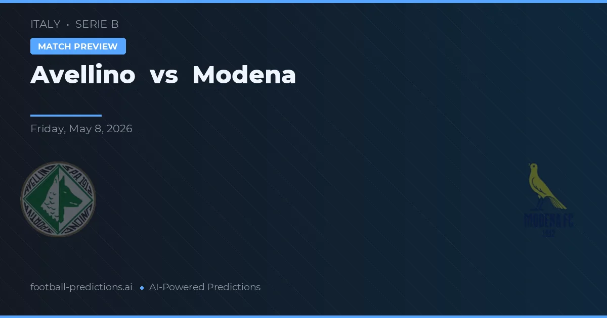 Avellino vs Modena — prognóstico e prévia do jogo
