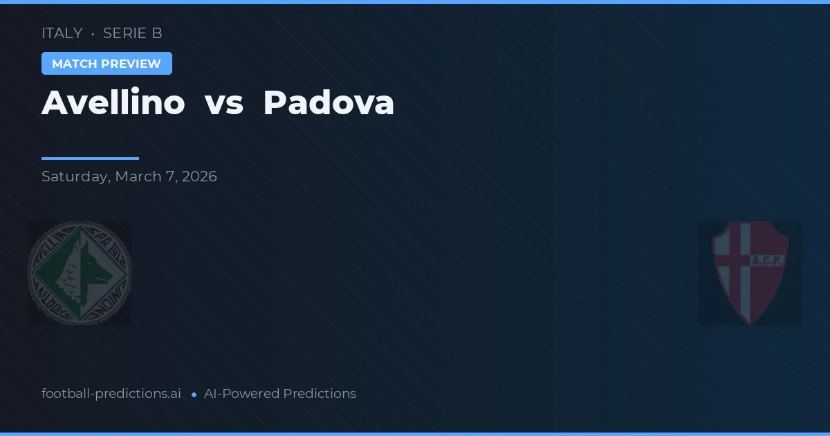 Avellino vs Padova — prognóstico e prévia do jogo