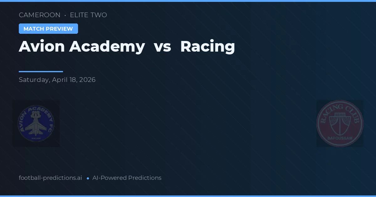 Académie d'Avion vs Racing — prognóstico e prévia do jogo