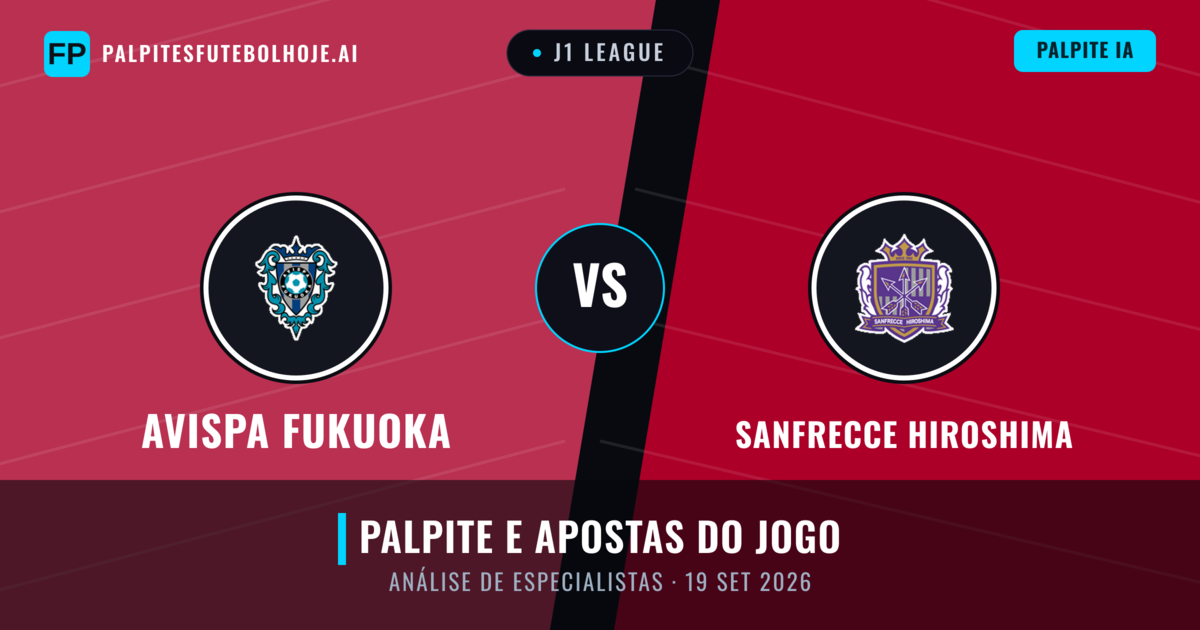 Avispa Fukuoka vs Sanfrecce Hiroshima — prognóstico e prévia do jogo