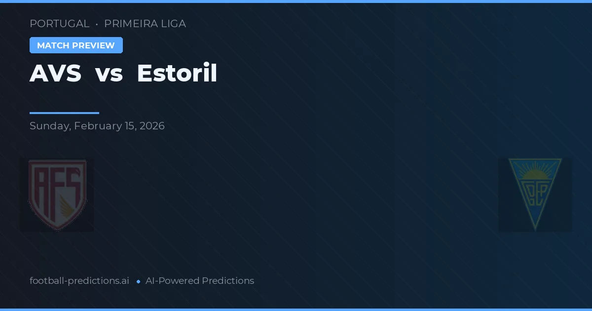 AVS vs Estoril — prognóstico e prévia do jogo