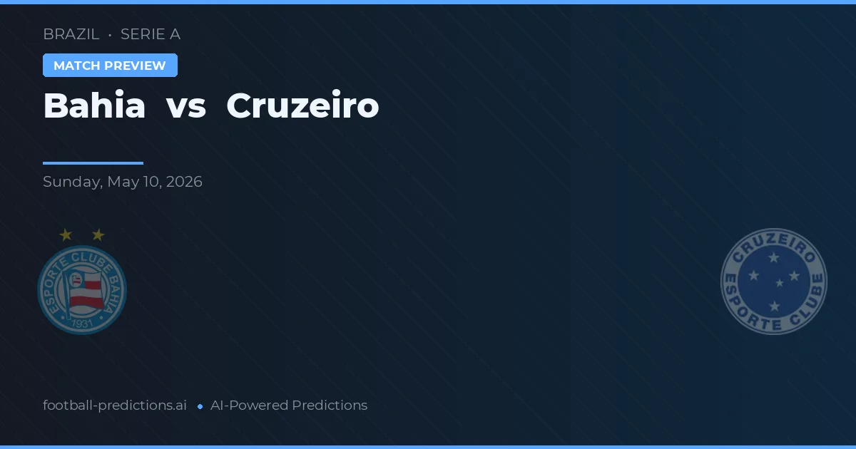 Bahia vs Cruzeiro — prognóstico e prévia do jogo